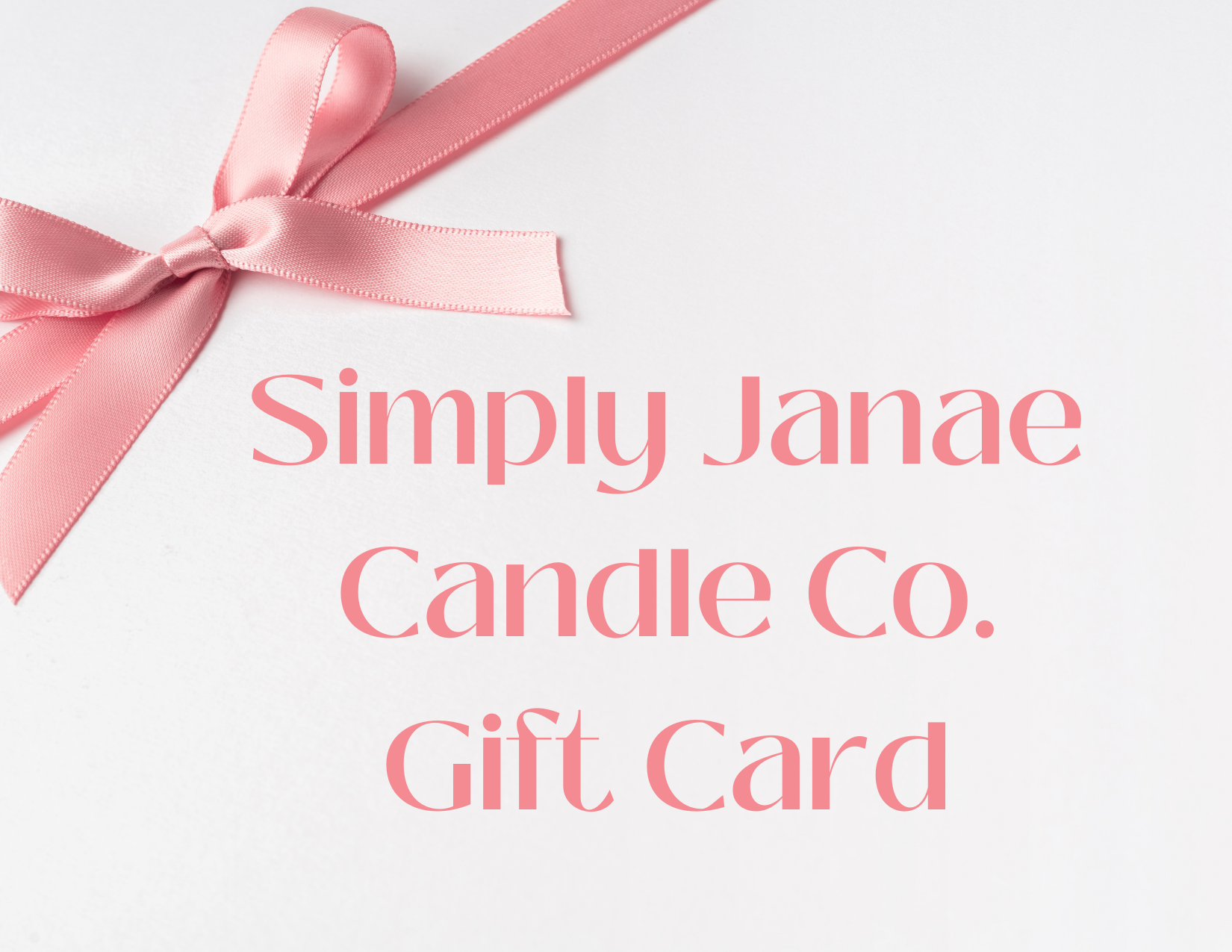 Simply Janae Candle Co. Gift Card